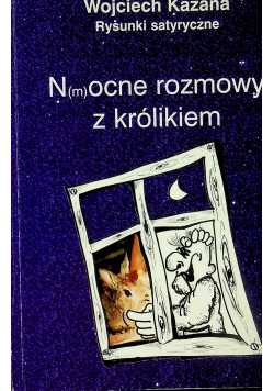Nocne rozmowy z królikiem autograf
