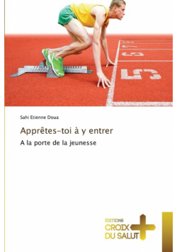 Apprêtes-toi à y entrer