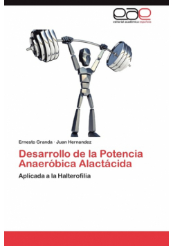 Desarrollo de la Potencia Anaeróbica Alactácida
