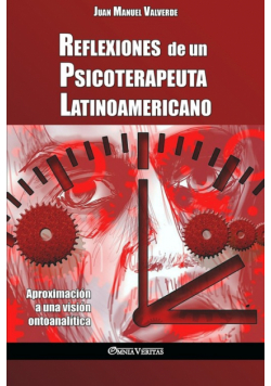 Reflexiones de un Psicoterapeuta Latinoamericano