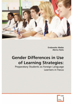 Gender Differences in Use of Learning Strategies