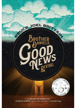 Brother Daniel's Good News Revival