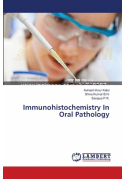 Immunohistochemistry In Oral Pathology