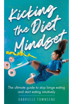 Kicking the Diet Mindset
