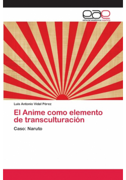 El Anime como elemento de transculturación