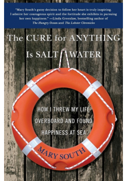 Cure for Anything Is Salt Water, The