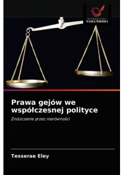 Prawa gejów we współczesnej polityce