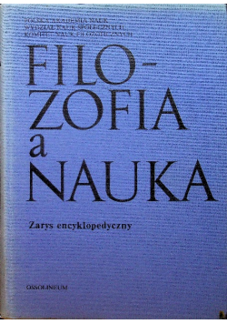 Filozofia a nauka Zarys encyklopedyczny