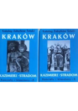 Katalog Zabytków Sztuki Kraków Kościoły i klasztory 2 Tom 1 i 2