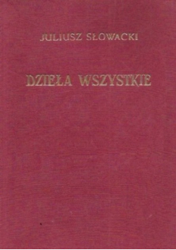 Słowacki Dzieła wszystkie tom XIII