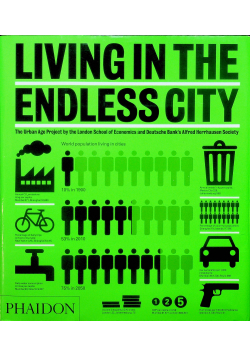 Living in the endless city