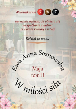 W miłości siła
