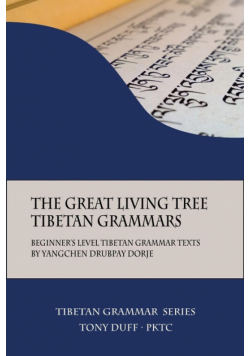 The Great Living Tree Tibetan Grammars