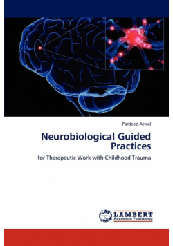 Neurobiological Guided Practices