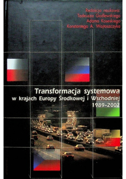 Transformacja systemowa w krajach Europy Środkowej i Wschodniej 1989 do 2002