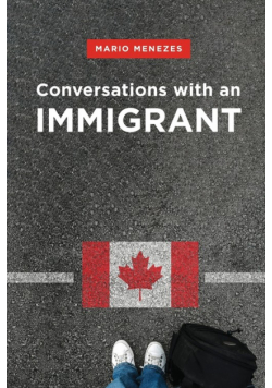 Conversations with an Immigrant