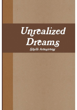 Unrealized Dreams
