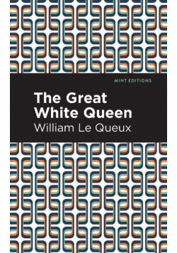 The Great White Queen