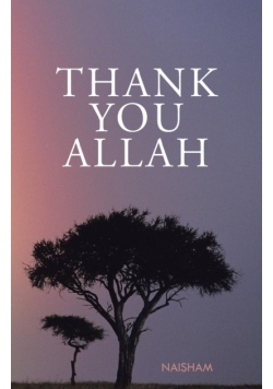 Thank You Allah