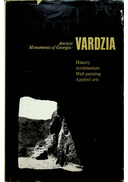 Ancient Monuments of Georgia Vardzia