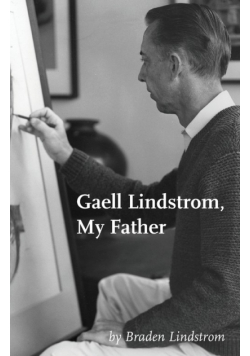 Gaell Lindstrom, My Father
