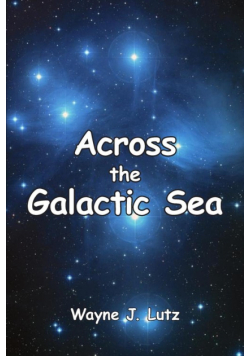 Across the Galactic Sea