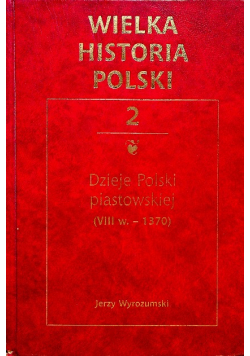 Wielka Historia Polski tom 2