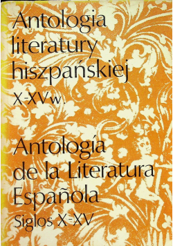Antologia literatury hiszpańskiej X XV w