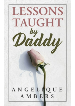 Lessons Taught By Daddy