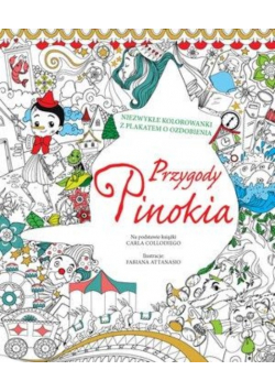 Niezwykłe kolorowanki Przygody Pinokia Nowa