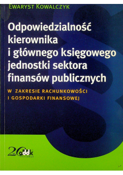 Odpowiedzialność kierownika i głównego księgowego jednostki sektora finansów publicznych
