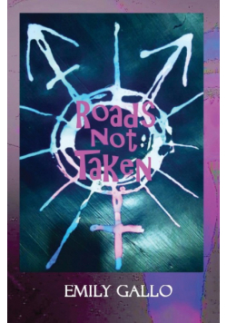 Roads Not Taken