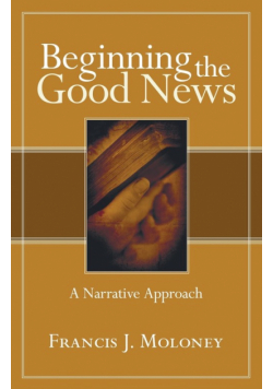 Beginning the Good News