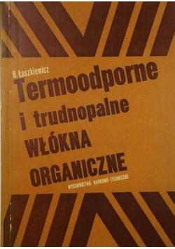 Termoodporne i trudnopalne włókna organiczne