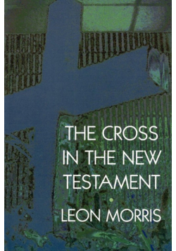 The Cross in the New Testament