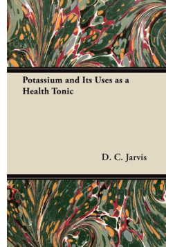 Potassium and Its Uses as a Health Tonic