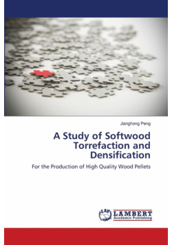 A Study of Softwood Torrefaction and Densification