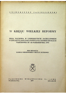 W kręgu wielkiej reformy