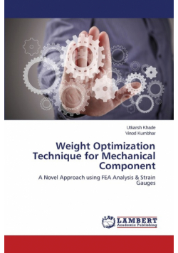 Weight Optimization Technique for Mechanical Component
