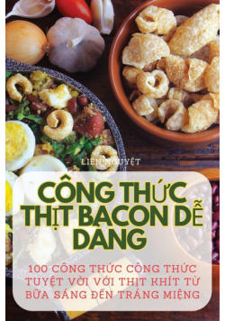 Công Thức Thịt Bacon Dễ Dàng