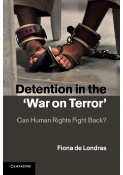 Detention in the 'War on Terror'