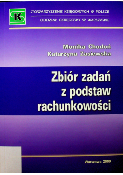 Zbiór zadań z podstaw rachunkowości