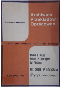 Archiwum Przekładów i Opracowań Kryzys demokracji