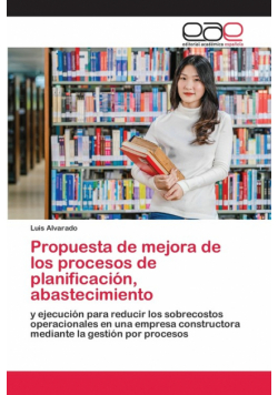 Propuesta de mejora de los procesos de planificación, abastecimiento