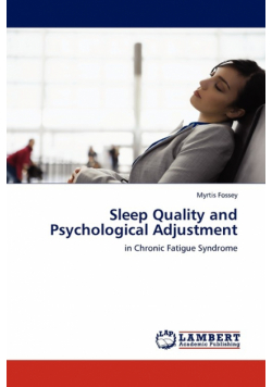 Sleep Quality and Psychological Adjustment