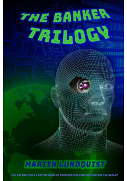 The Banker Trilogy