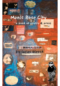 Manic Rose City
