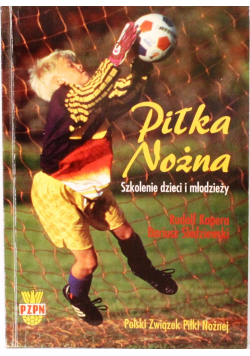 Piłka Nożna Szkolenie dzieci i młodzieży
