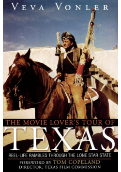 The Movie Lover's Tour of Texas