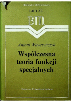 Współczesna teoria funkcji specjalnych
